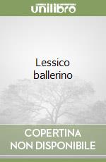 Lessico ballerino