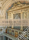 L'orchestra nascosta. Storia di uno strumento unico: l'organo monumentale La Grassa di Trapani libro di La Via Stefania