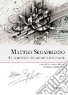 Matteo Segafreddo. Un compositore tra memoria e innovazione libro di Cabianca A. (cur.)
