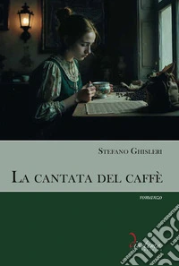 La cantata del caffè libro