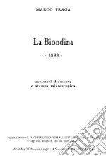 La biondina. Ediz. speciale. Con Audio