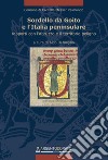 Sordello da Goito e l'Italia peninsulare. Rapporti con l'Abruzzo e il territorio peligno libro