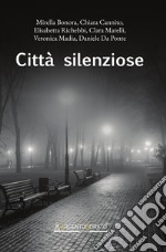 Città silenziose