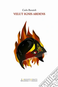Velut ignis ardens libro