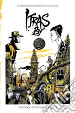 Itras by. Un gioco di ruolo surreale. Con carte personalizzate libro