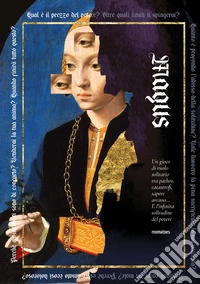 Magus et Oraculum. Un gioco di ruolo solitario tra pathos, catastrofi, sapere arcano... E l'infinita solitudine del potere. Con 78 carte libro