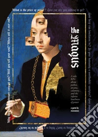 The Magus & The Oracle. A role-playing game about pathos, arcana, calamity... And the infinite loneliness of power. Con 78 cards libro