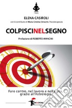 Colpisci nel segno