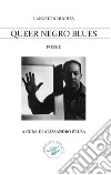 Queer negro blues libro