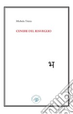 Cenere del risveglio