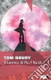 Il talento di Paul Nash libro di Drury Tom