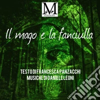 Il mago e la fanciulla libro