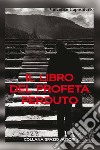 Il libro del profeta perduto libro