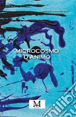 Microcosmo d'animo libro