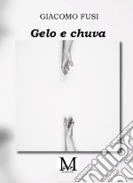 Gelo e chuva libro