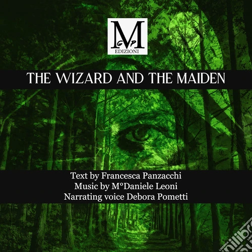 The wizard and the maiden