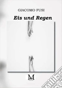 Eis und Regen
