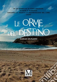 Le orme del destino