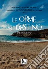 Le orme del destino libro