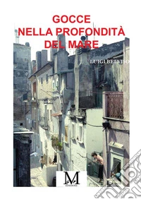 Gocce nella profondità del mare libro