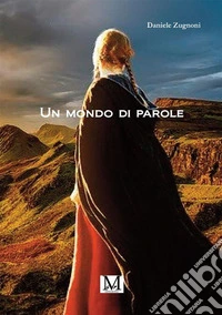 Un mondo di parole libro