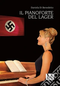 Il pianoforte del lager