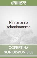 Ninnananna talamimamma libro