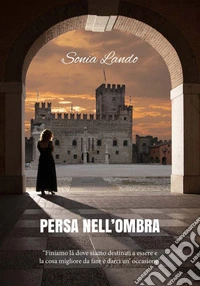 Persa nell'ombra