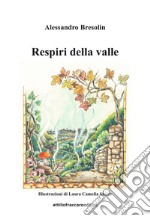 Respiri della valle libro