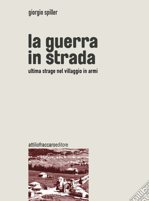 La guerra in strada