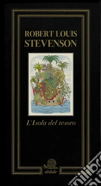L'isola del tesoro. Ediz. illustrata libro