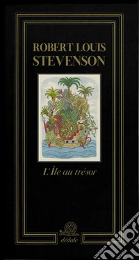 L'île au trésor. Ediz. illustrata libro