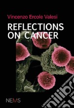 Reflections on cancer