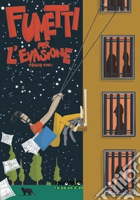 Fumetti per l'evasione