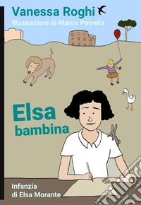 Elsa bambina libro