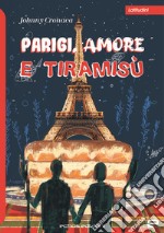 Parigi, amore e tiramisù