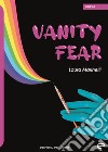 Vanity fear libro di Marinelli Laura