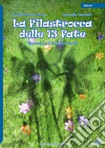 La filastrocca delle 13 fate libro