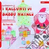 I racconti di Babbo Natale. Ediz. illustrata libro