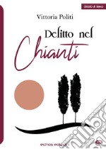 Delitto nel Chianti libro