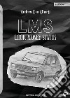 LMS. Look Money Status libro