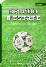 Brividi d'estate libro