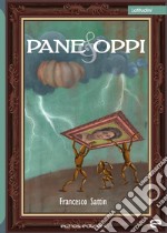 Pane & Oppi