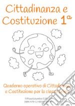 Cittadinanza e Costituzione classe prima