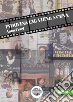 Indovina chi viene a cena libro