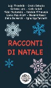 Racconti di Natale libro