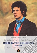 Lucio Battisti Collection. Gli spartiti libro