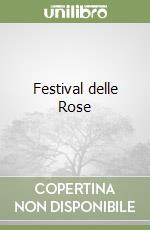 Festival delle Rose libro