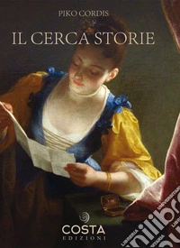 Il cerca storie