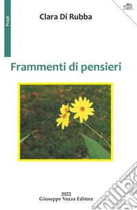Frammenti di pensieri libro